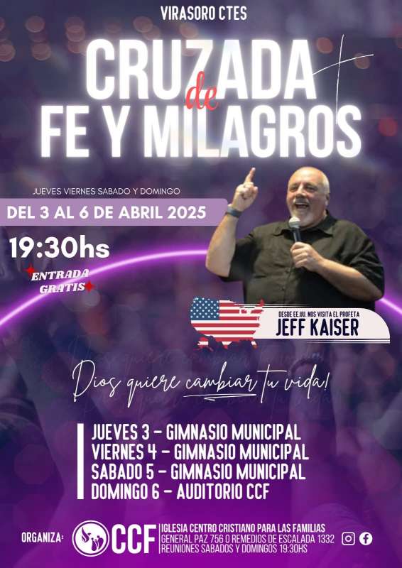 Virasoro vivirá una cruzada de fe y milagros con la visita del pastor Jeff Kaiser desde EE.UU.